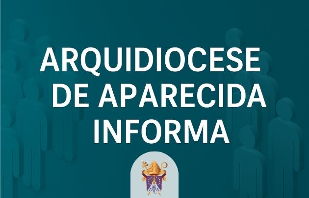 Arquidiocese de Aparecida - Informa