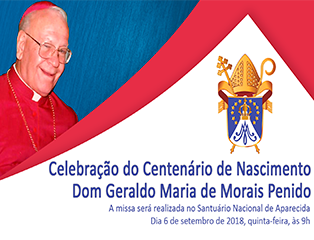Arquidiocese de Aparecida celebra 100 do nascimento de Dom Geraldo Penido